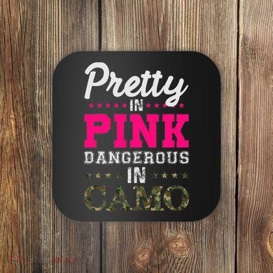 Pretty Pink Dangerous In Camo Hunter Coaster