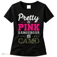 Pretty Pink Dangerous In Camo Hunter Women's T-Shirt thumb 0