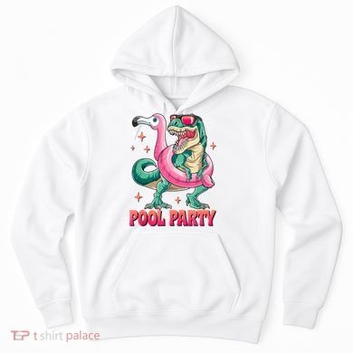 Pool Party Dinosaurflamingo Float Funny T Rex Gifts Tank Top Hoodie