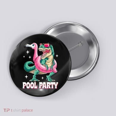 Pool Party Dinosaur Flamingo Float Funny T Rex Summer Button