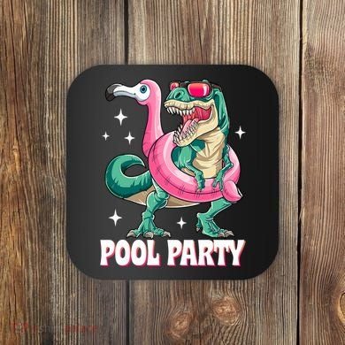Pool Party Dinosaur Flamingo Float Funny T Rex Summer Coaster