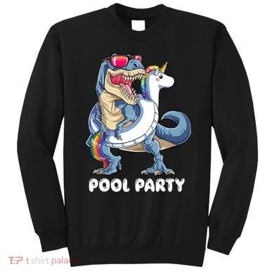 Pool Party Dinosaur Unicorn T Rex Float Rainbow Gift Sweatshirt