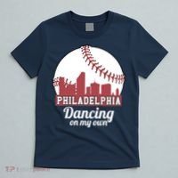 Phillies Philly Dancing On My Own Philadelphia Baseball T-Shirt thumb 5