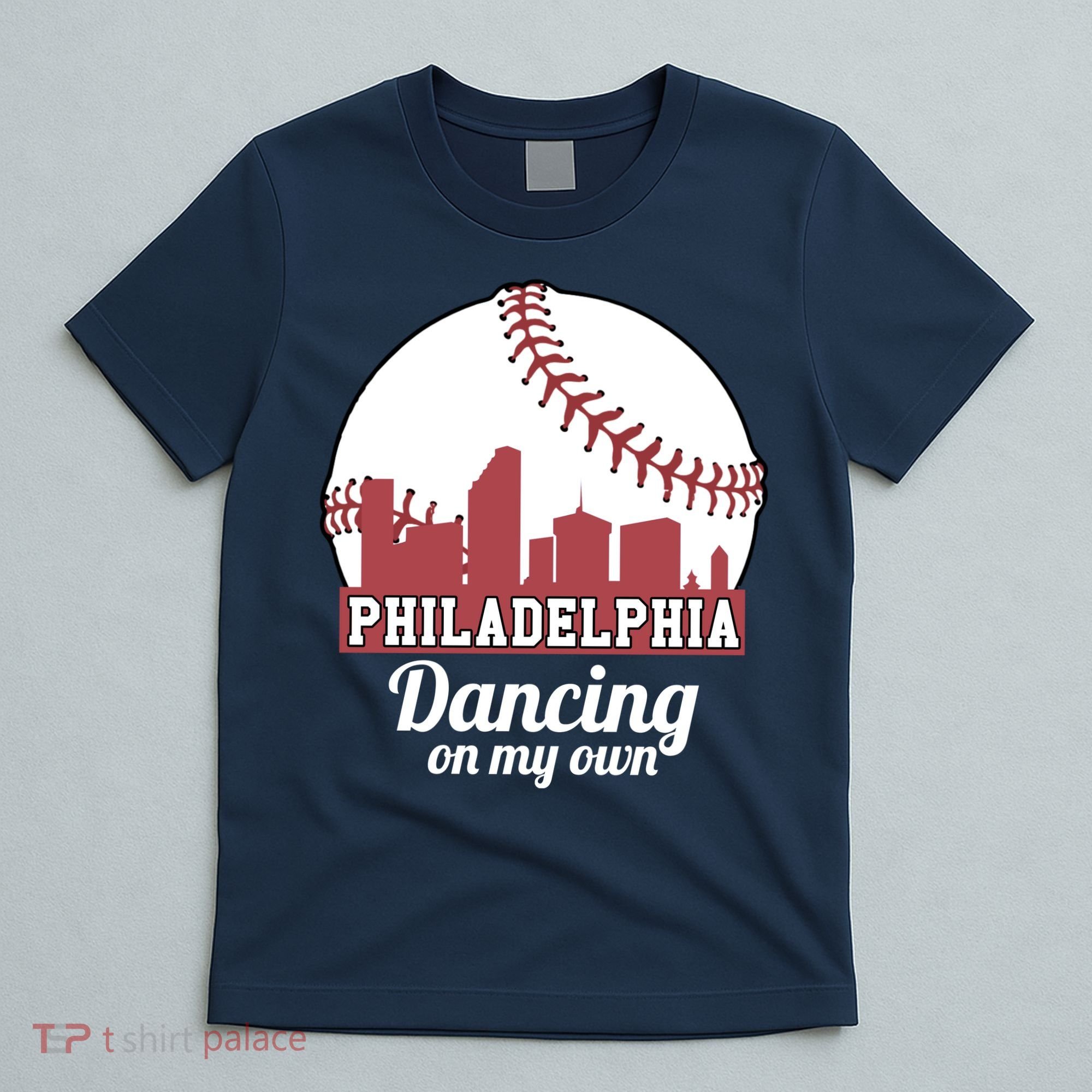 Phillies Philly Dancing On My Own Philadelphia Baseball T-Shirt