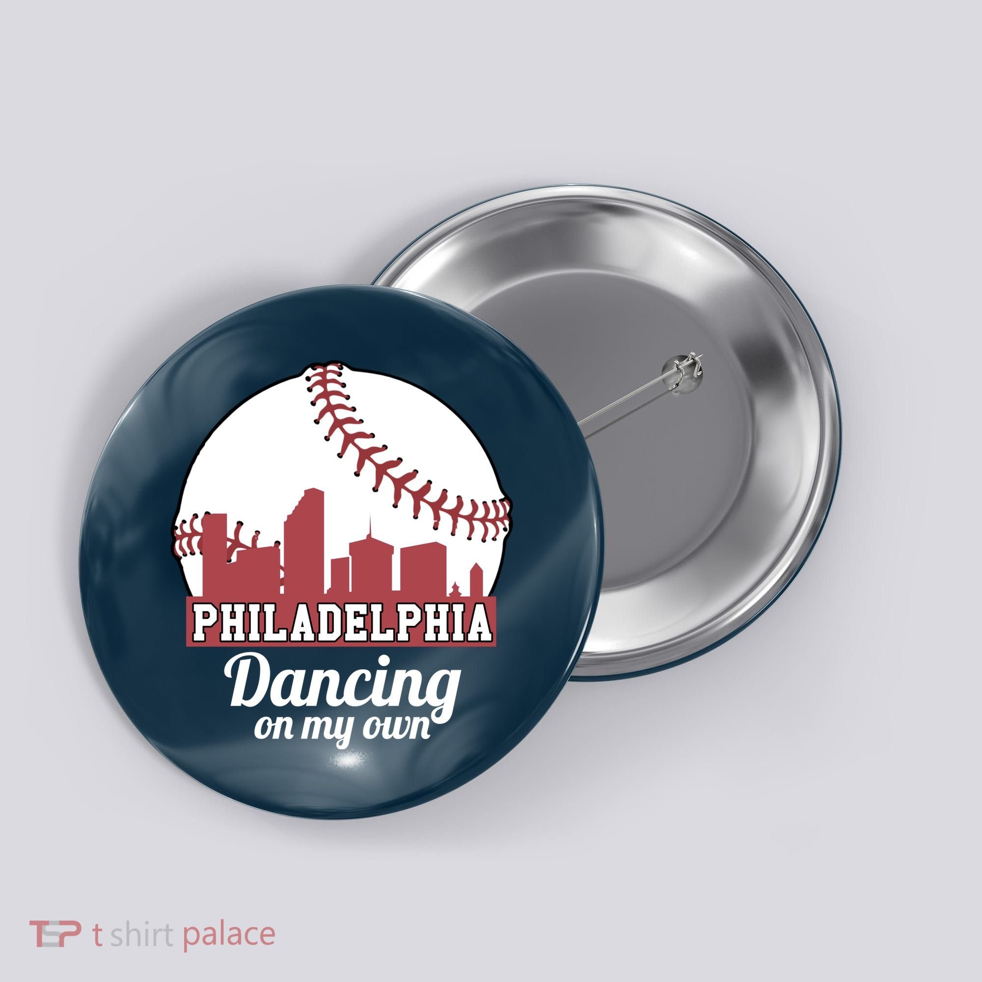 Phillies Philly Dancing On My Own Philadelphia Baseball Button