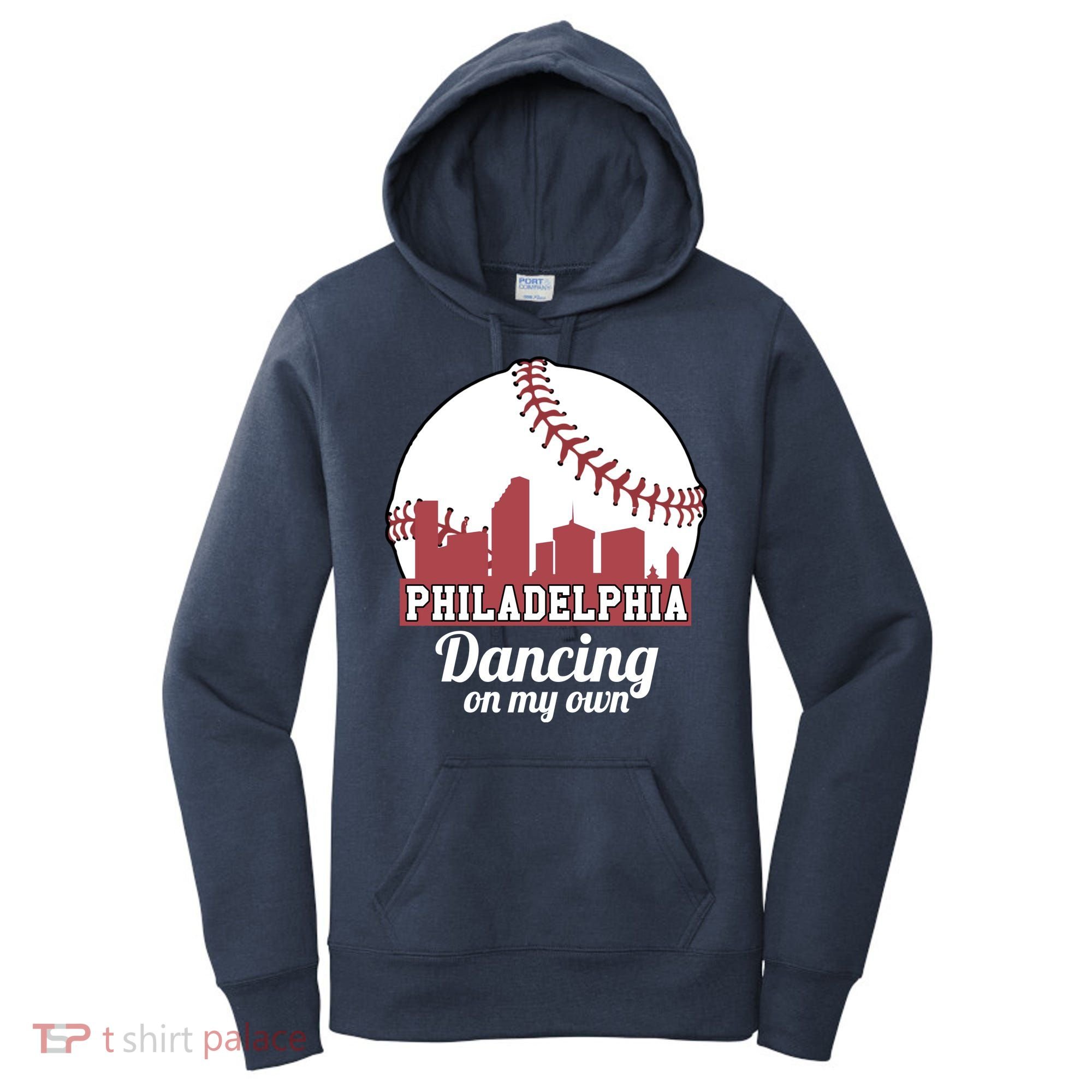 Phillies Philly Dancing On My Own Philadelphia Baseball Women's Hoodie