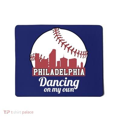 Phillies Philly Dancing On My Own Philadelphia Baseball Mousepad