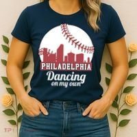 Phillies Philly Dancing On My Own Philadelphia Baseball Women's T-Shirt thumb 2