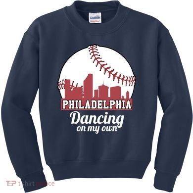 Phillies Philly Dancing On My Own Philadelphia Baseball Kids Sweatshirt