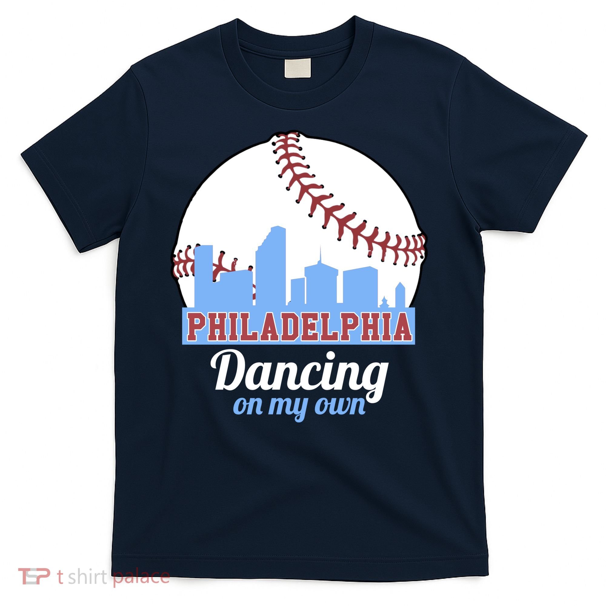 Phillies Philly Dancing On My Own Philadelphia Baseball T-Shirt