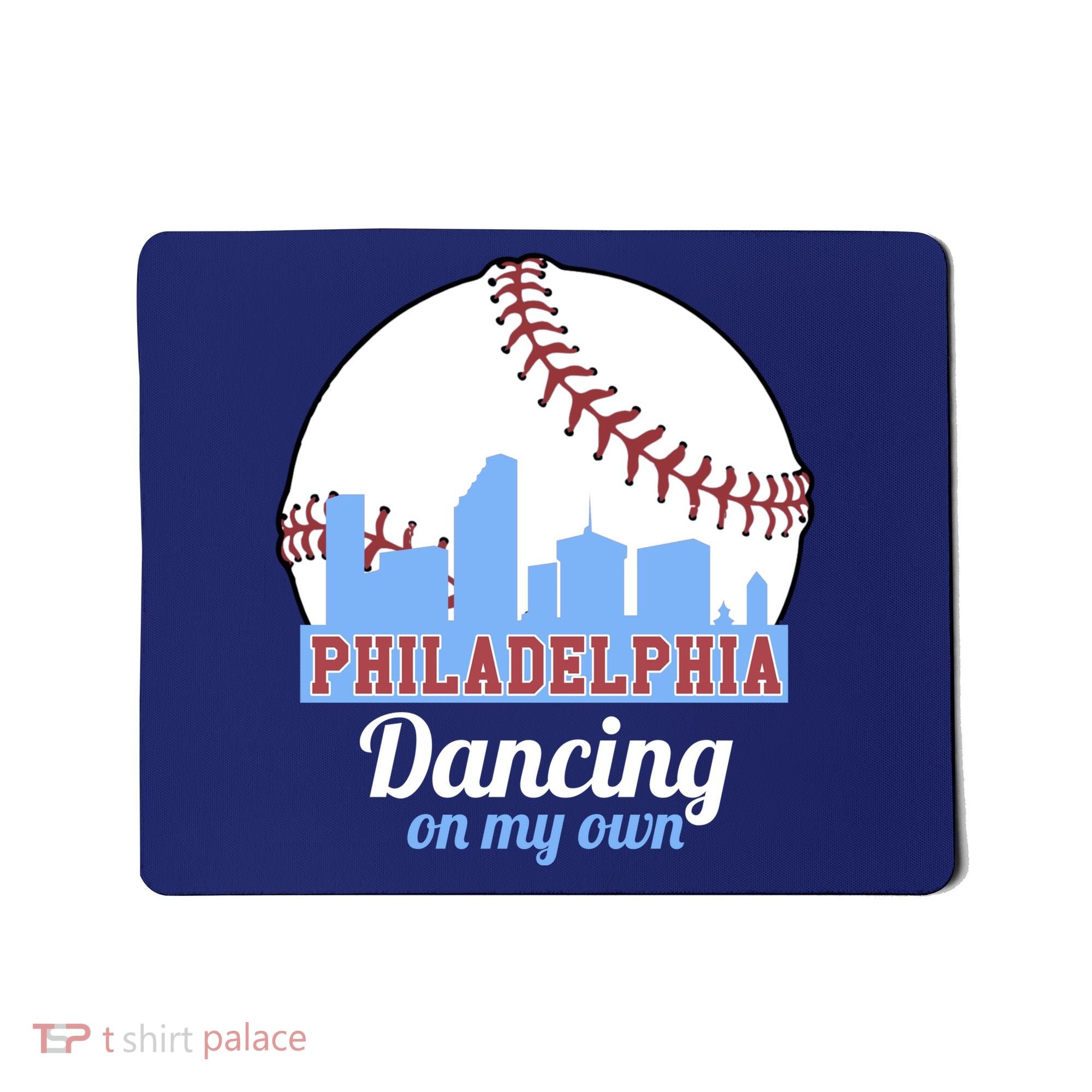 Phillies Philly Dancing On My Own Philadelphia Baseball Mousepad
