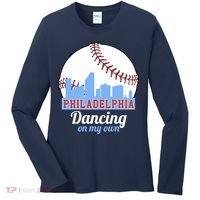 Phillies Philly Dancing On My Own Philadelphia Baseball Women's Long Sleeve Shirt thumb 0