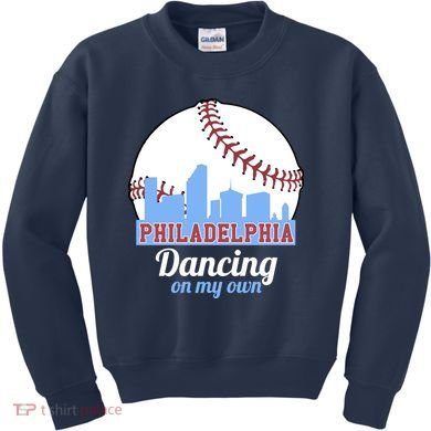 Phillies Philly Dancing On My Own Philadelphia Baseball Kids Sweatshirt