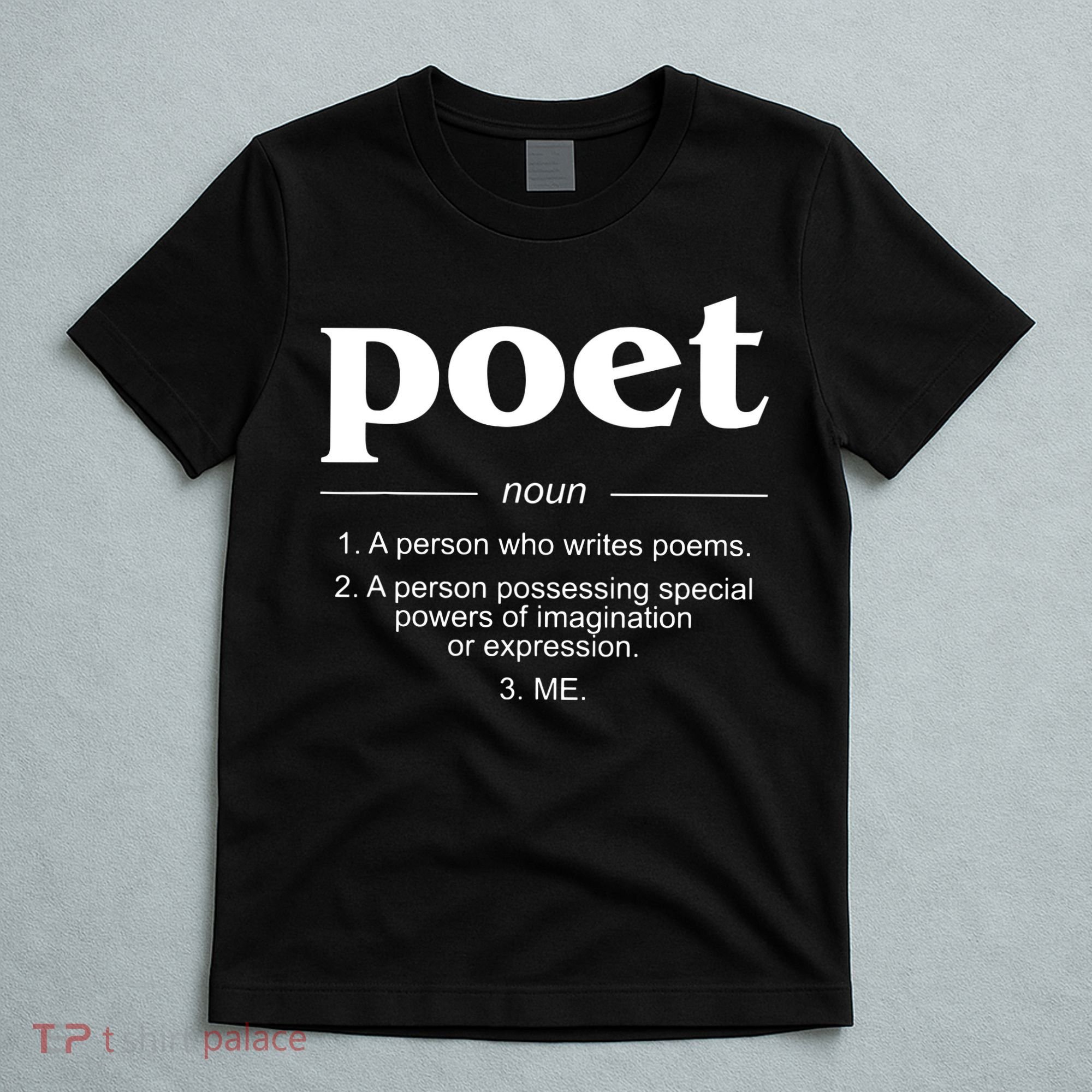 Poet Poet Definition T-Shirt
