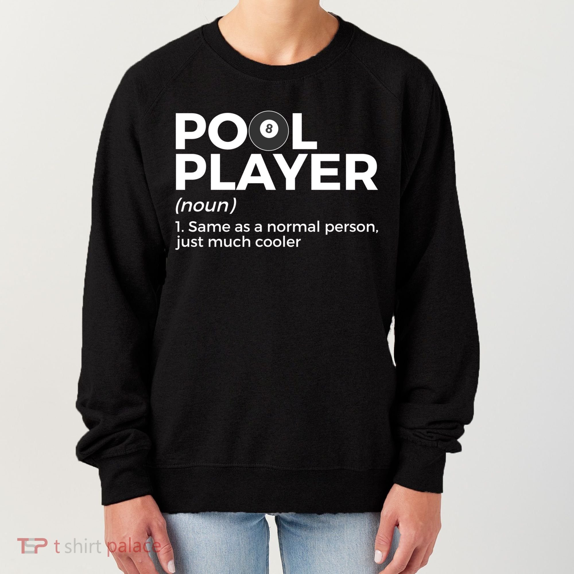 Pool Player Definition Funny Billiards Gift Women's Sweatshirt