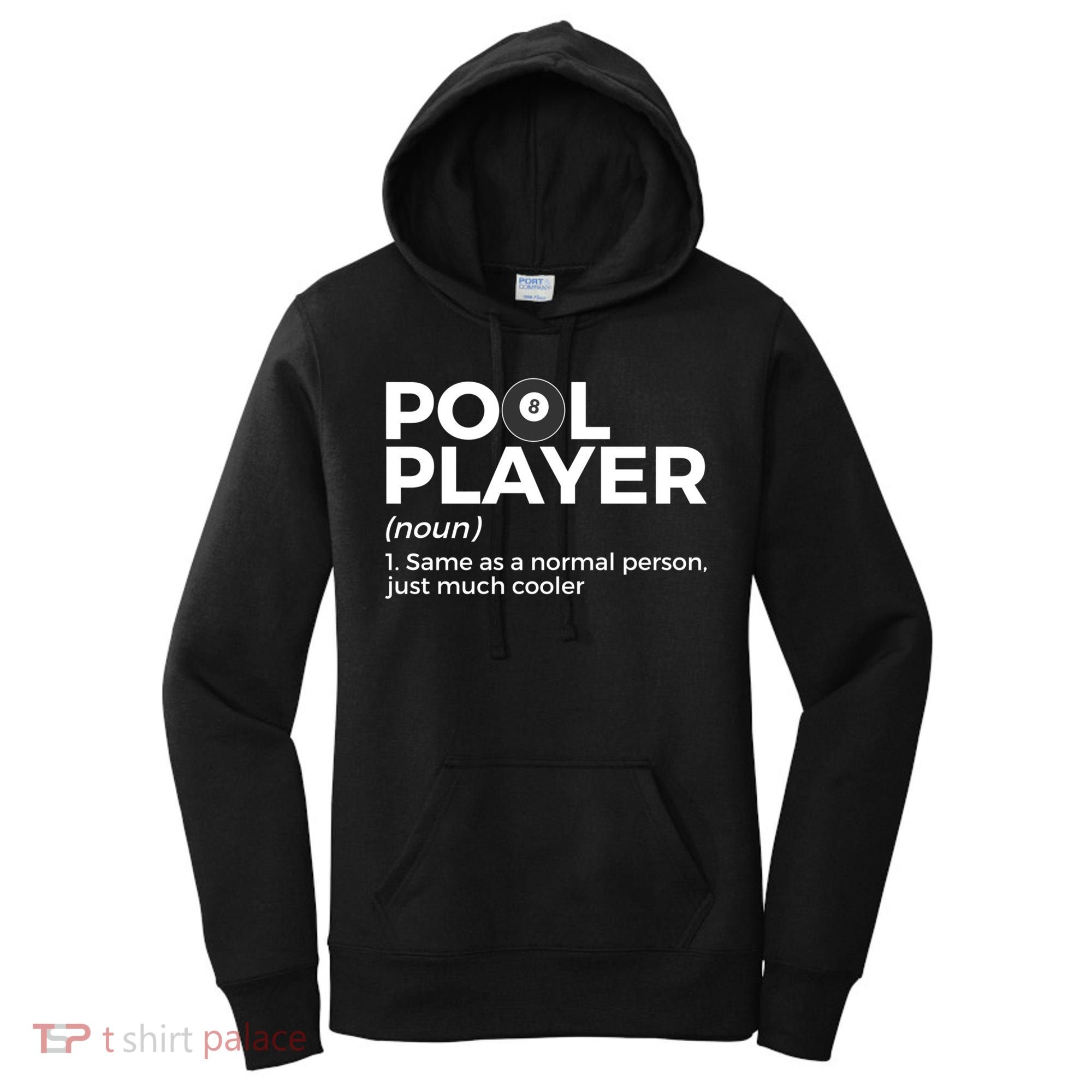 Pool Player Definition Funny Billiards Gift Women's Hoodie