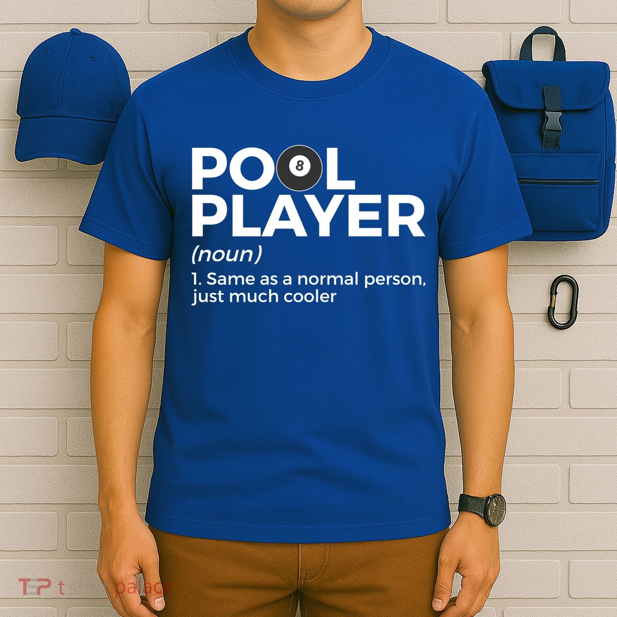 Pool Player Definition Funny Billiards Gift T-Shirt