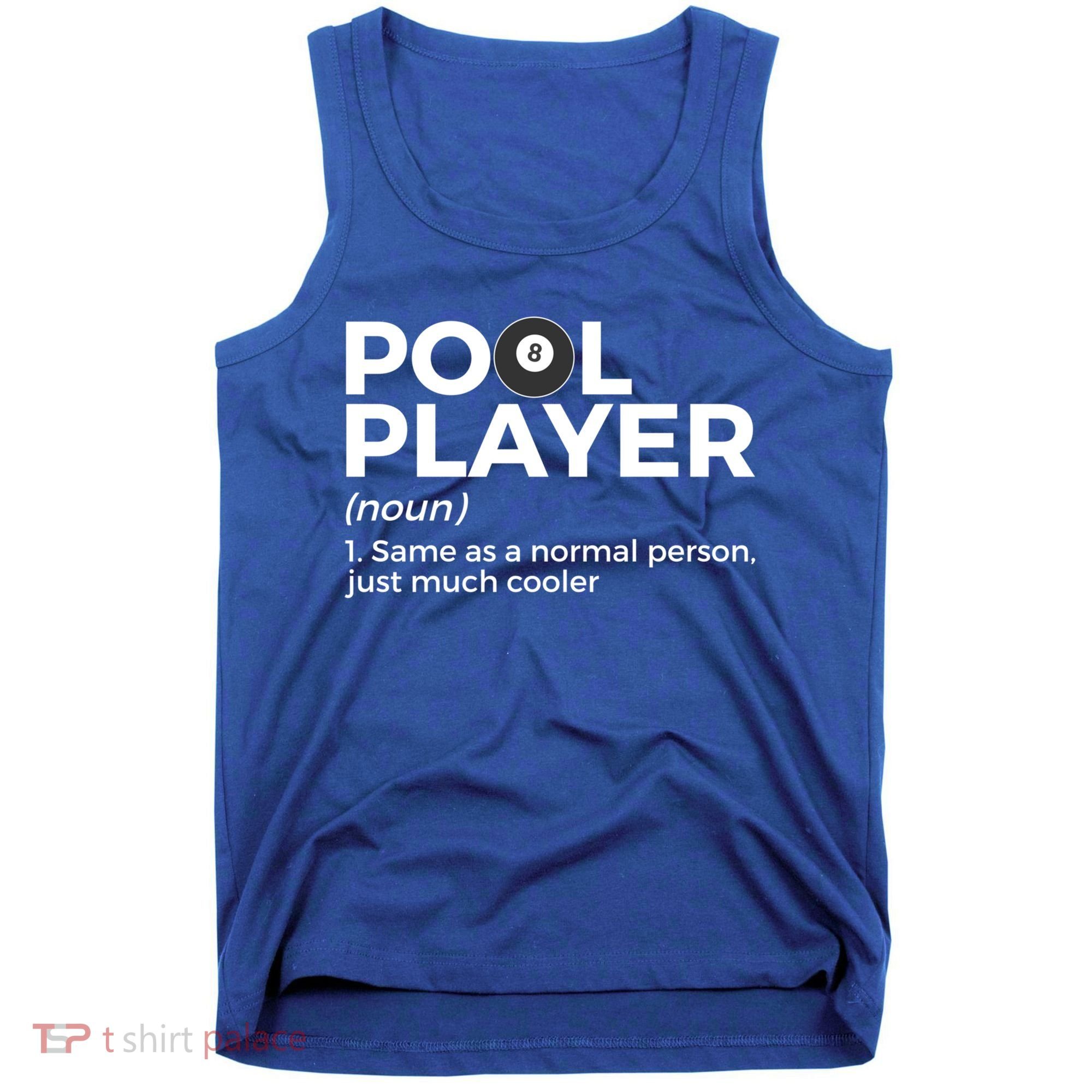Pool Player Definition Funny Billiards Gift Tank Top