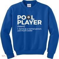 Pool Player Definition Funny Billiards Gift Kids Sweatshirt thumb 0