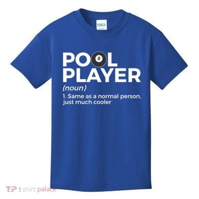 Pool Player Definition Funny Billiards Gift Kids T-Shirt