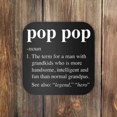 Pop Pop Definition Funny Poppop Dictionary Coaster