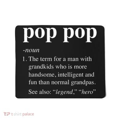 Pop Pop Definition Funny Poppop Dictionary Mousepad