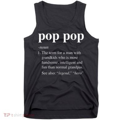 Pop Pop Definition Funny Poppop Dictionary Tank Top