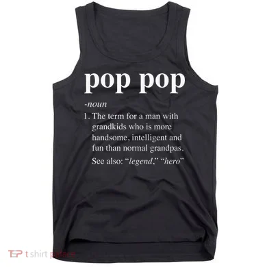 Pop Pop Definition Funny Poppop Dictionary Tank Top