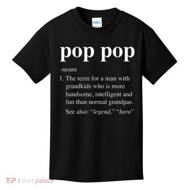 Pop Pop Definition Funny Poppop Dictionary Kids T-Shirt