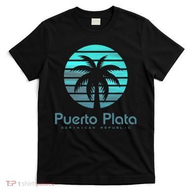 Puerto Plata Dominican Republic T-Shirt