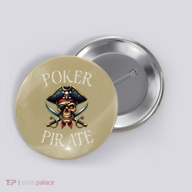 Poker Pirate Design Poker Funnyfunny Poker Player Button
