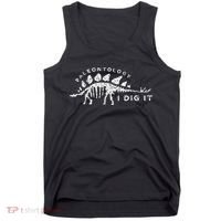 Paleontology Paleontologist Dino Fossil Hunter Tank Top thumb 0