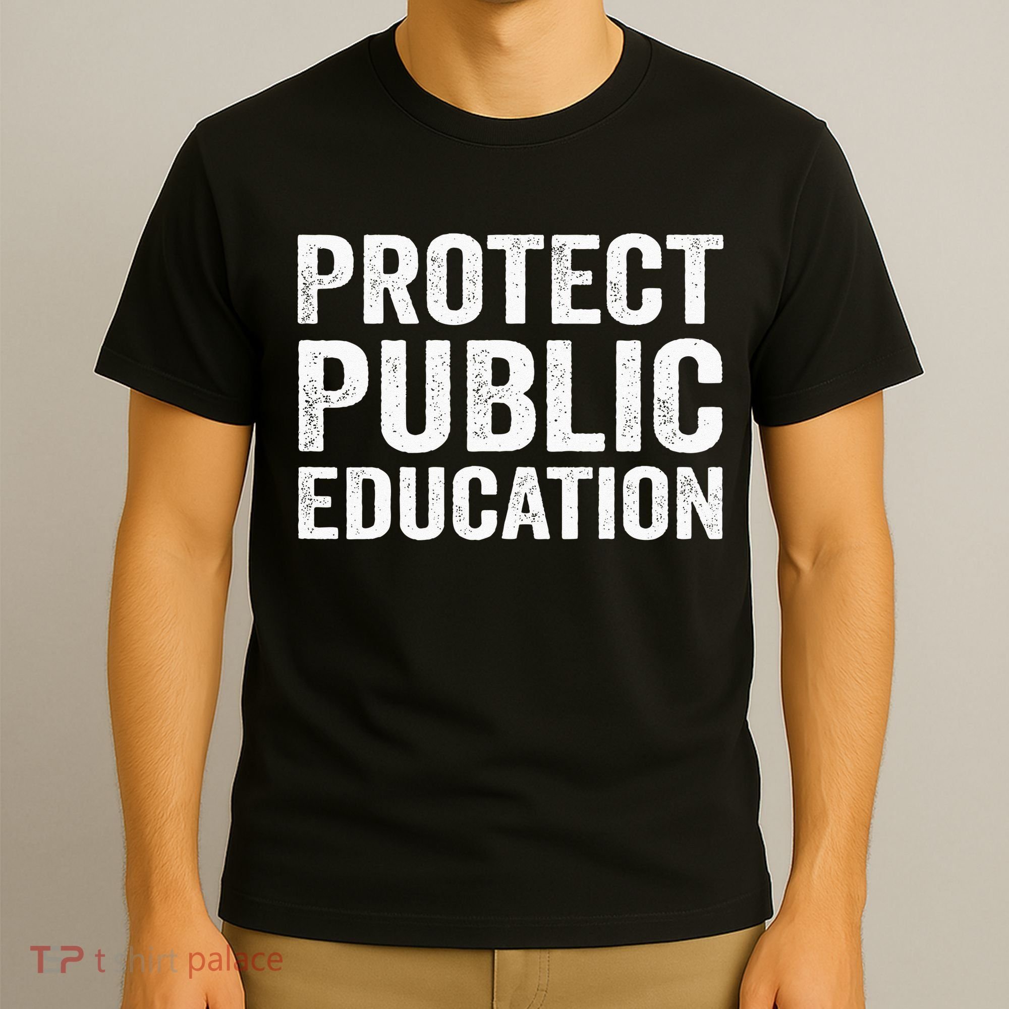 Protect Public Education Public Teacher School T-Shirt