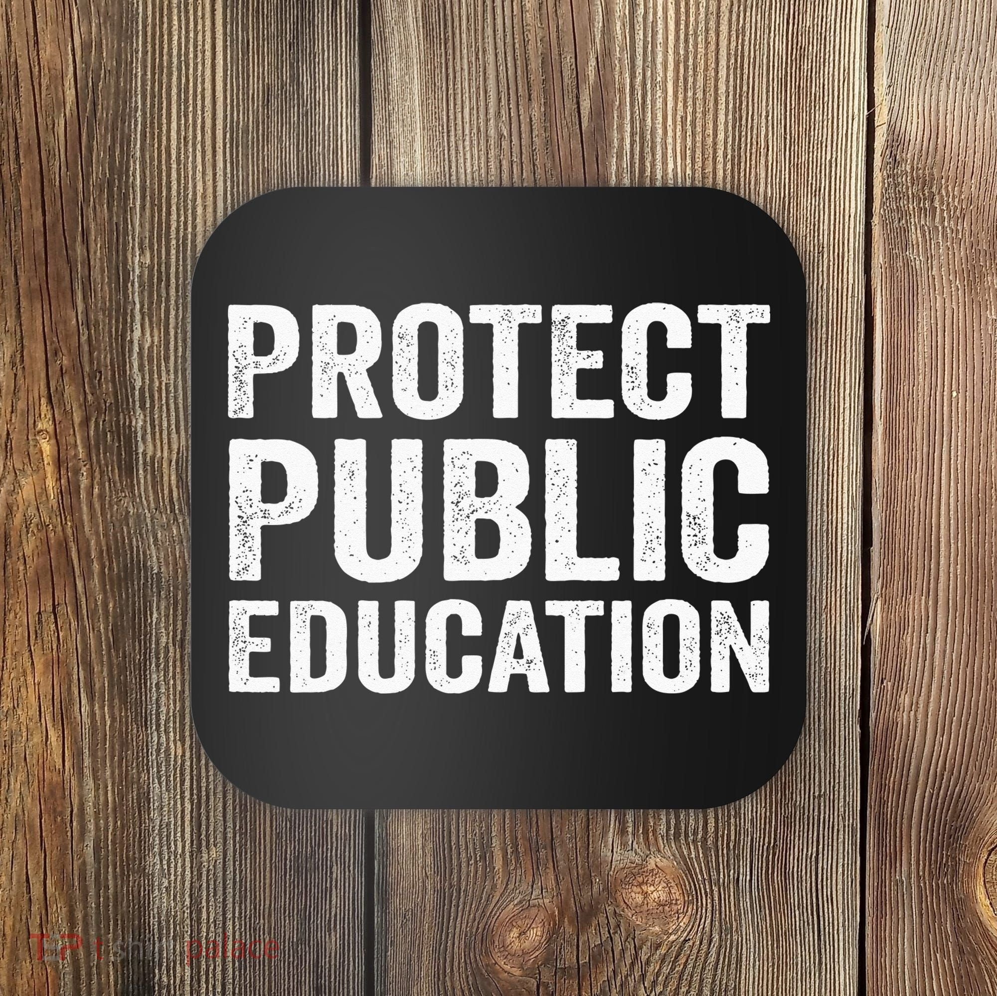 Protect Public Education Public Teacher School Coaster