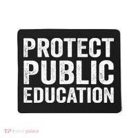 Protect Public Education Public Teacher School Mousepad thumb 0