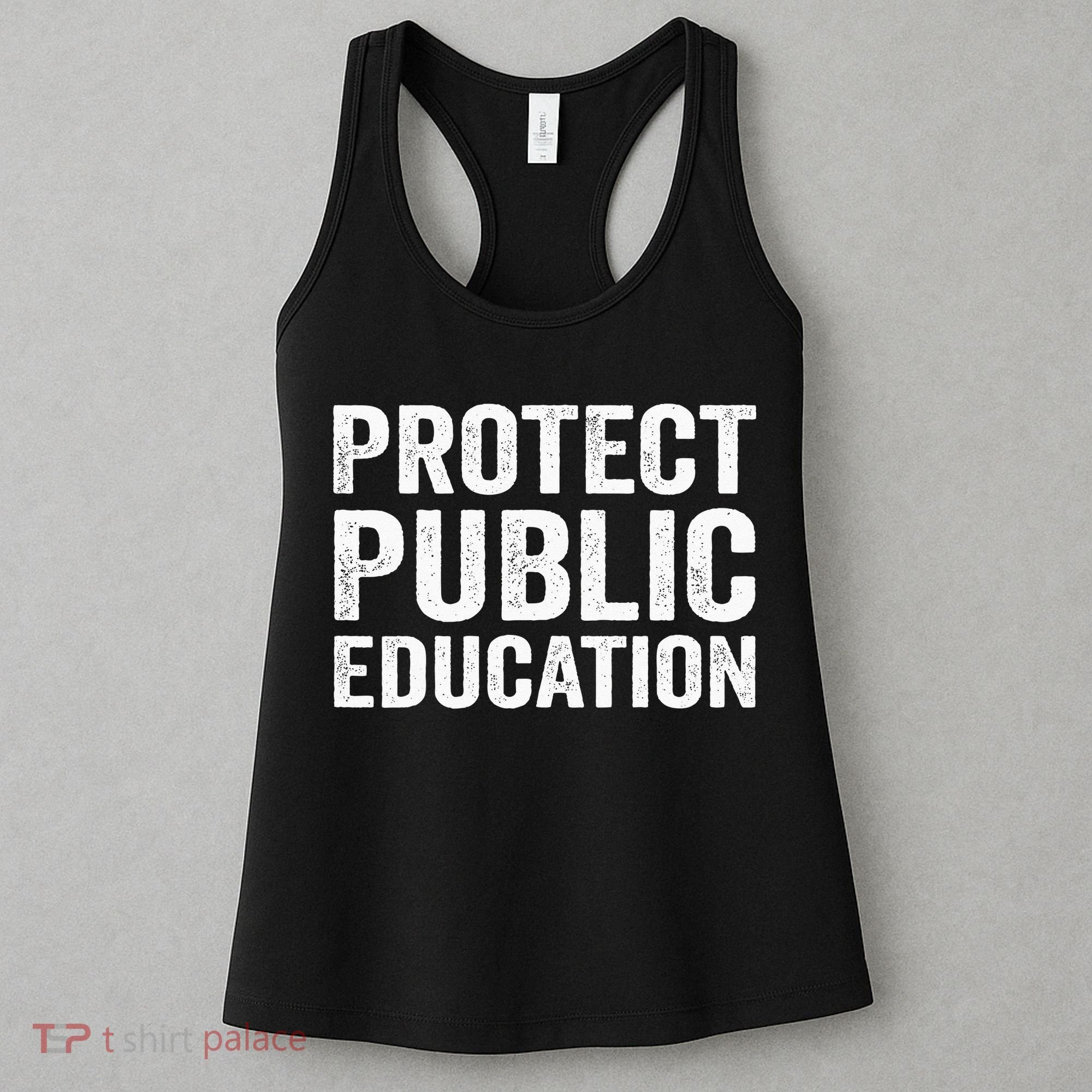 Protect Public Education Public Teacher School Women's Tank Top