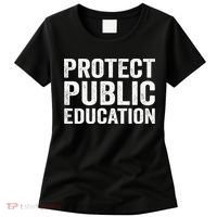 Protect Public Education Public Teacher School Women's T-Shirt thumb 0