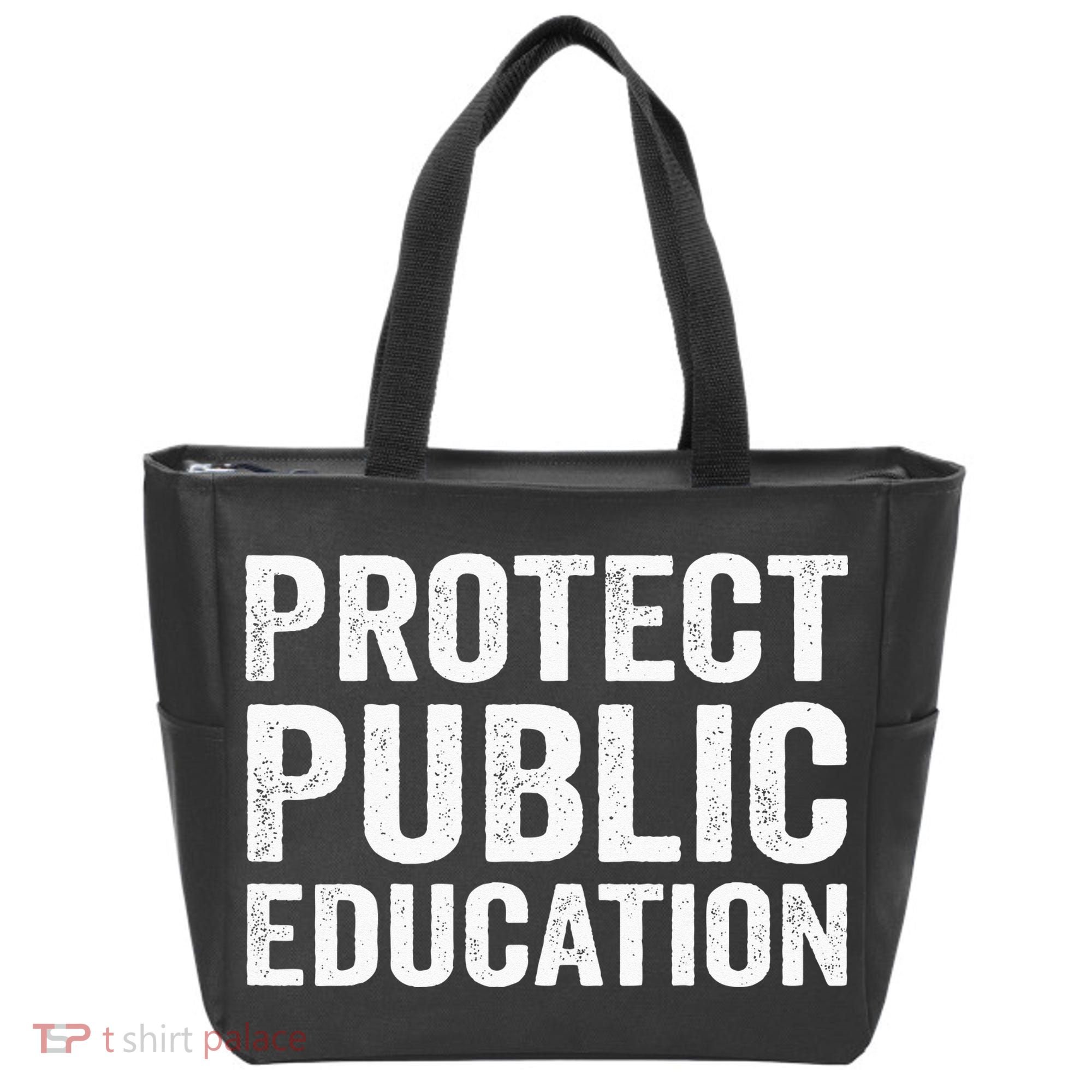 Protect Public Education Public Teacher School Tote Bag