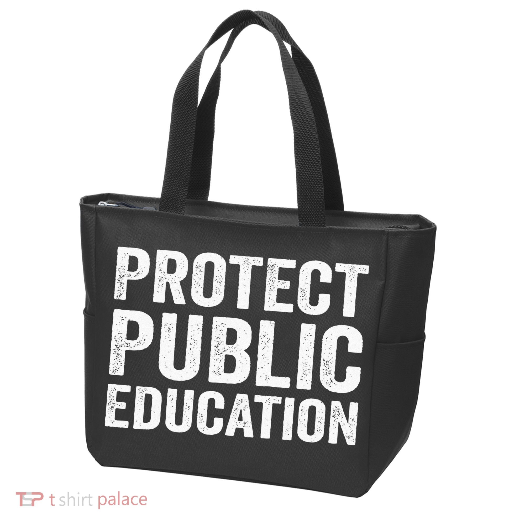 Protect Public Education Public Teacher School Tote Bag