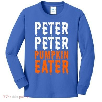 Peter Pumpkin Eater Halloween Costume Couple Great Gift Kids Long Sleeve Shirt