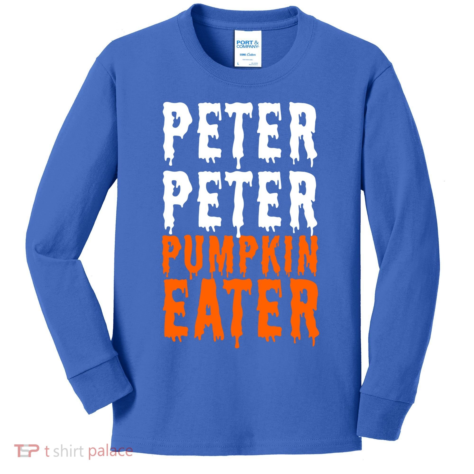 Peter Pumpkin Eater Halloween Costume Couple Great Gift Kids Long Sleeve Shirt