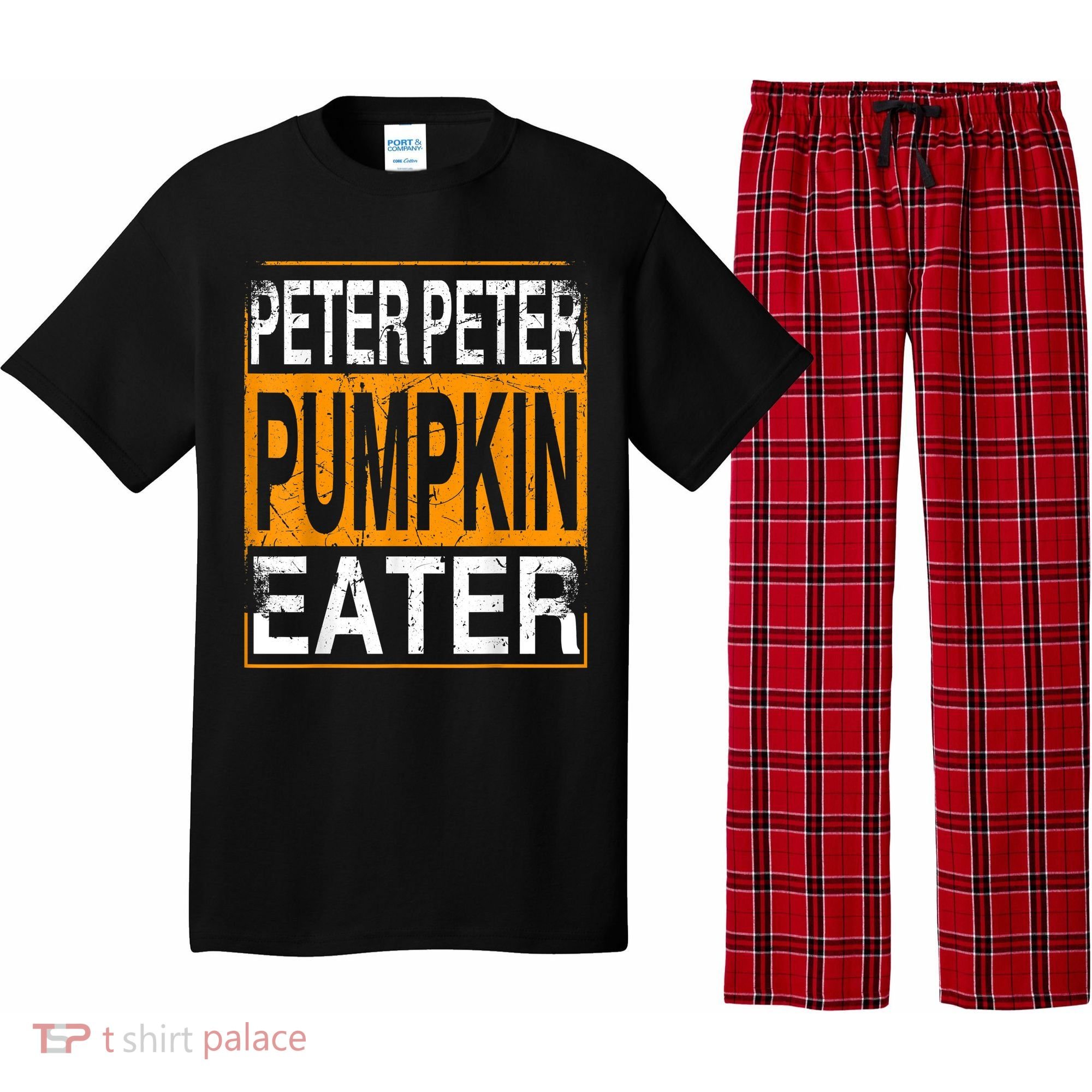 Peter Pumpkin Eater Halloween Funny Distressed Pajama Set