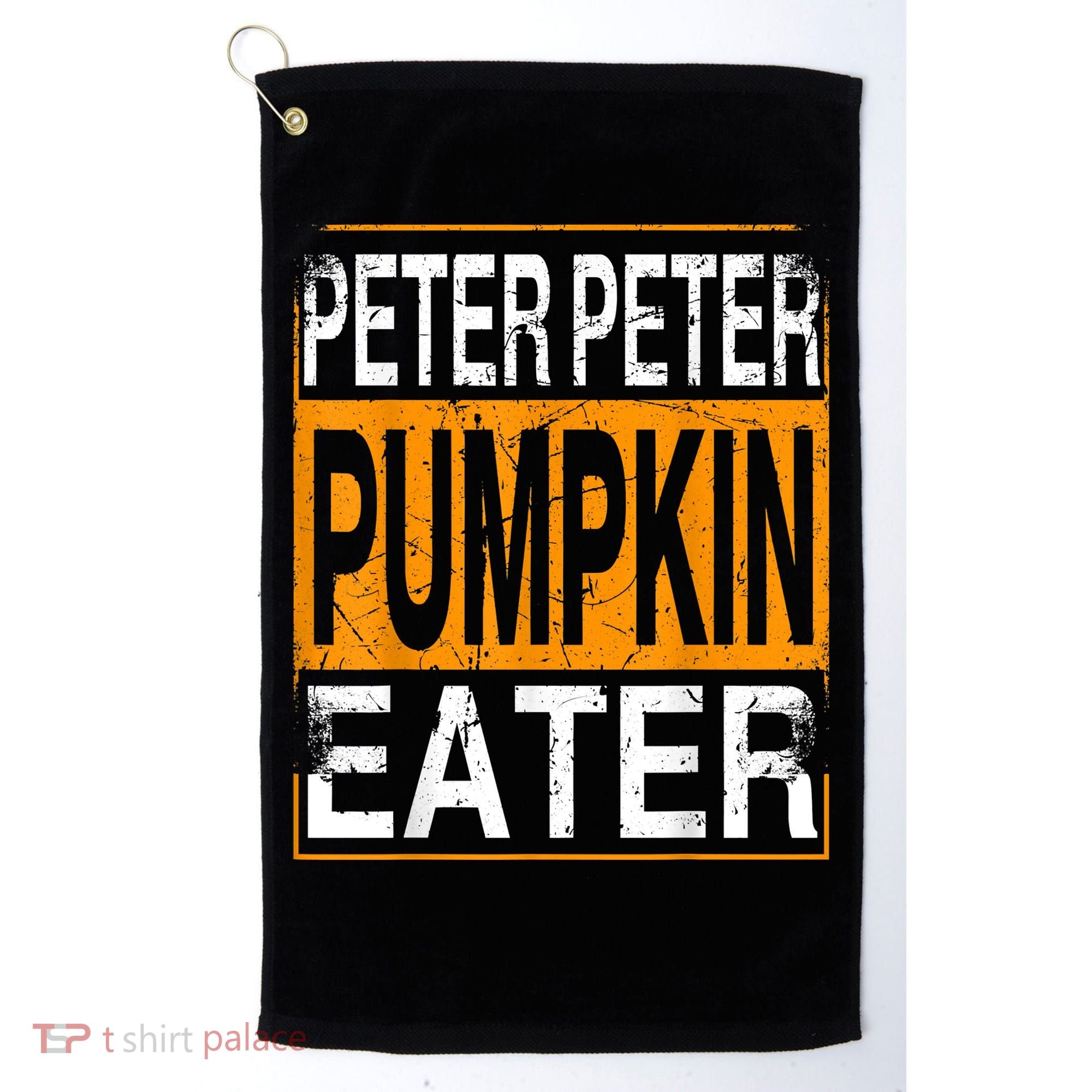 Peter Pumpkin Eater Halloween Funny Distressed Golf Towel
