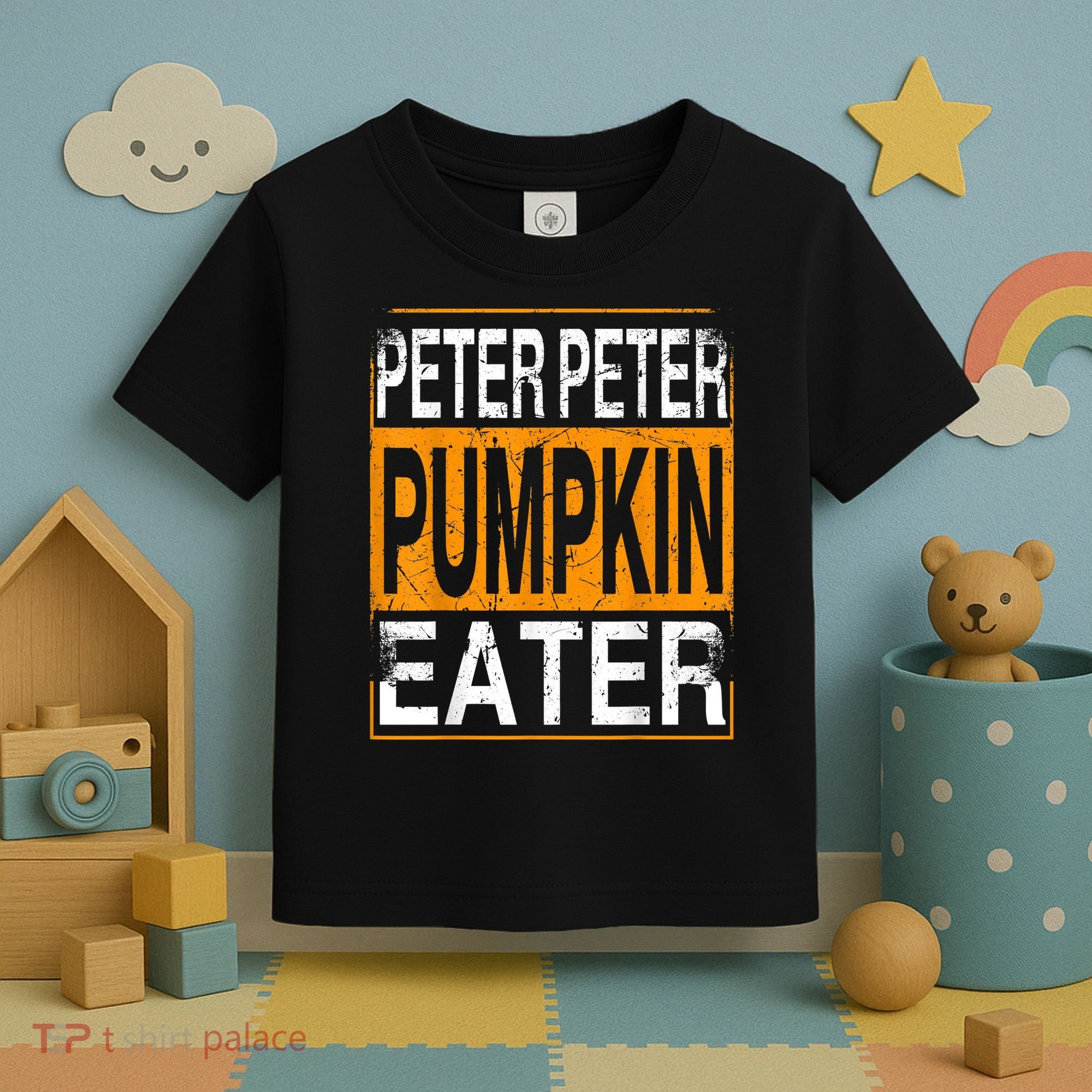 Peter Pumpkin Eater Halloween Funny Distressed Toddler T-Shirt