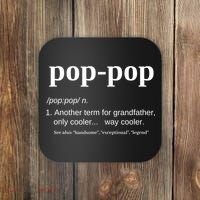 Pop Pop Funny Gift Grandpa Fathers Day Great Gift Popgiftpop Tee Coaster thumb 0