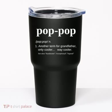 Pop Pop Funny Gift Grandpa Fathers Day Great Gift Popgiftpop Tee Tumbler