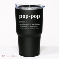 Pop Pop Funny Gift Grandpa Fathers Day Great Gift Popgiftpop Tee Tumbler thumb 0