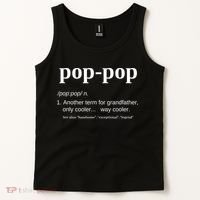 Pop Pop Funny Gift Grandpa Fathers Day Great Gift Popgiftpop Tee Tank Top thumb 2