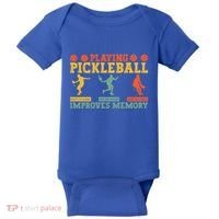 Pickleball Player Funny Playing Pickleball Improves Memory Funny Gift Baby Bodysuit thumb 0