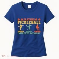 Pickleball Player Funny Playing Pickleball Improves Memory Funny Gift Women's T-Shirt thumb 0